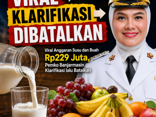 Viral Anggaran Susu dan Buah Rp229 Juta, Pemko Banjarmasin Klarifikasi lalu Batalkan